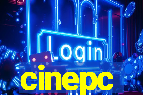 cinepc