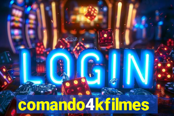 comando4kfilmes
