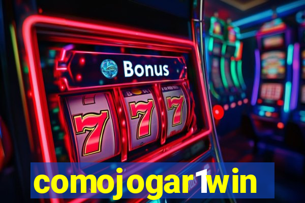 comojogar1win