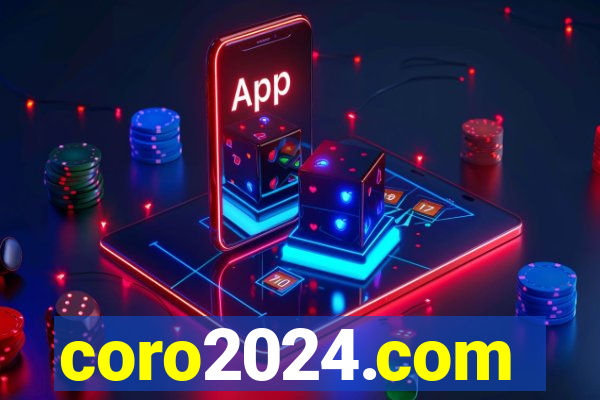 coro2024.com