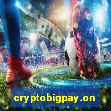 cryptobigpay.online