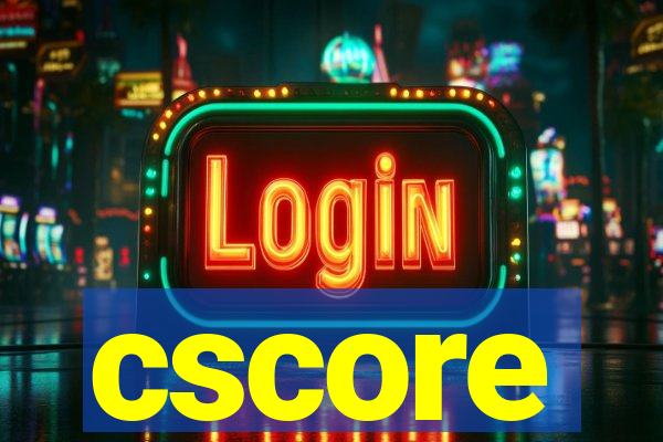 cscore