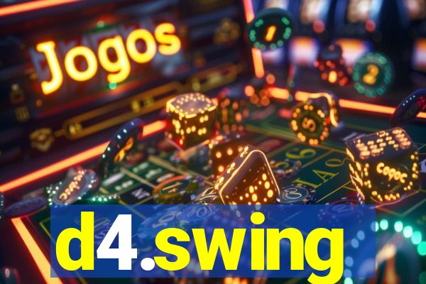 d4.swing