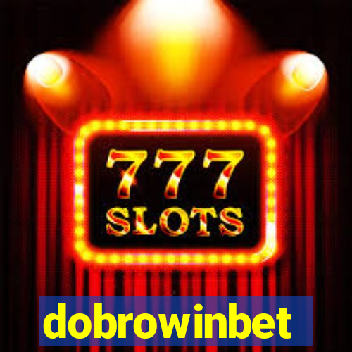 dobrowinbet