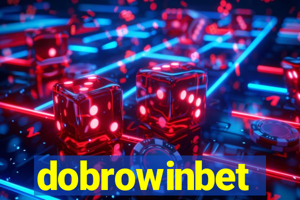 dobrowinbet