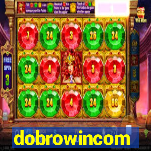 dobrowincom
