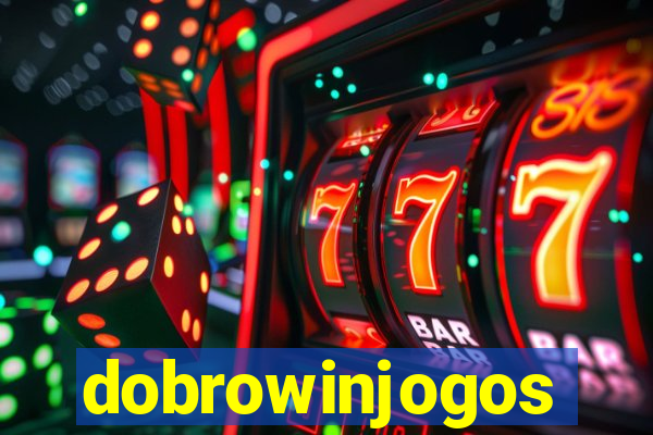 dobrowinjogos