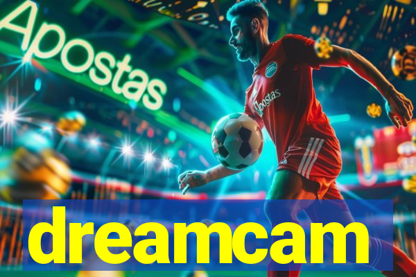 dreamcam