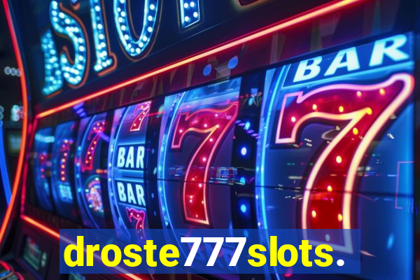 droste777slots.com