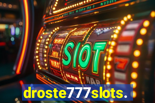 droste777slots.com