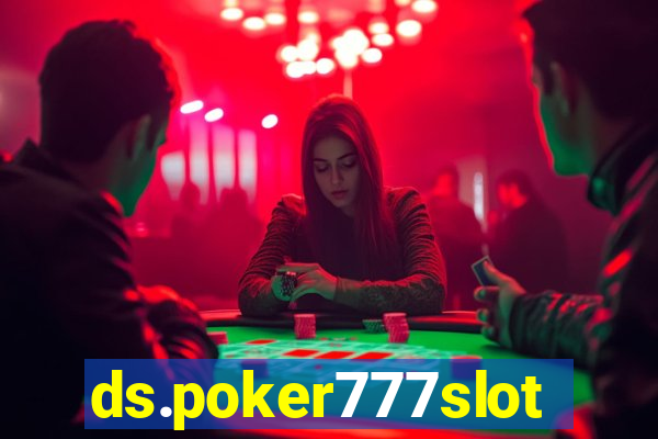 ds.poker777slots.com