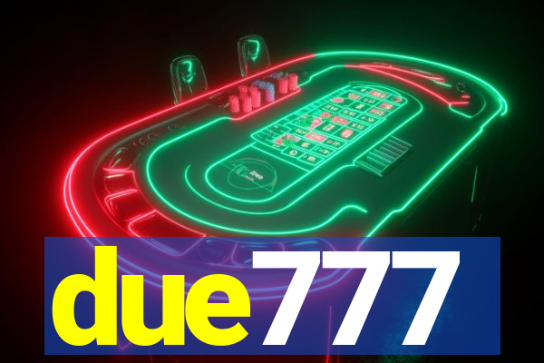 due777
