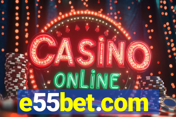 e55bet.com