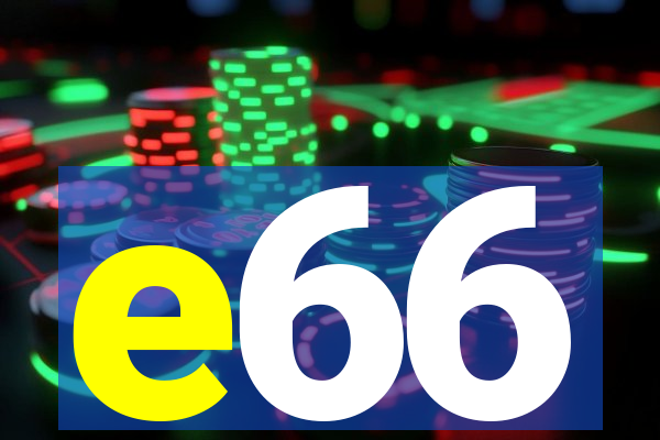 e66