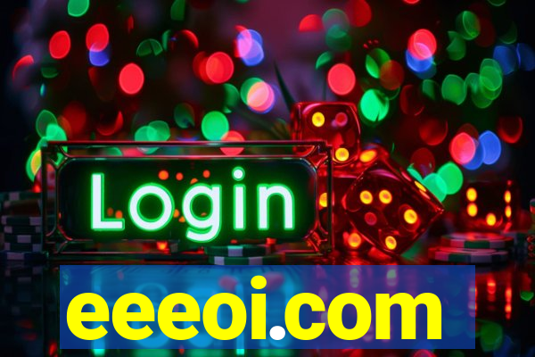 eeeoi.com