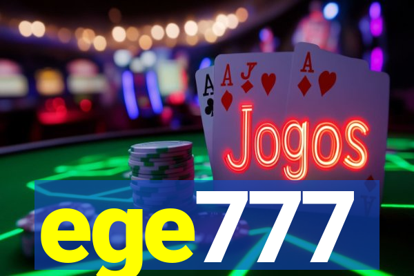ege777