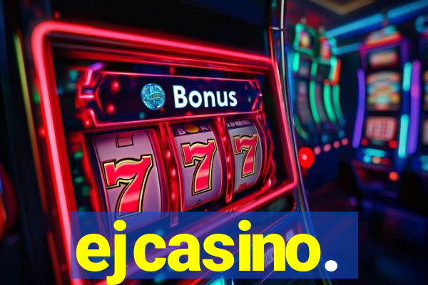 ejcasino.