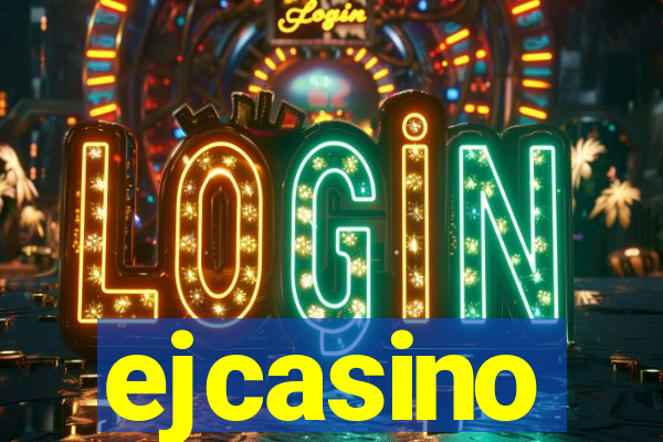 ejcasino