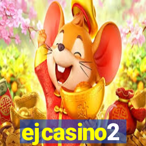 ejcasino2