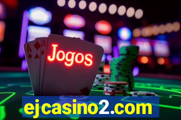ejcasino2.com
