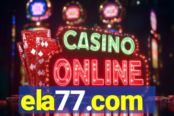 ela77.com