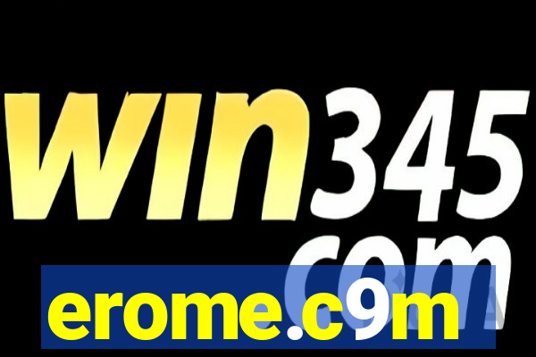 erome.c9m