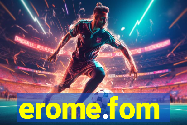 erome.fom