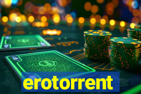 erotorrent