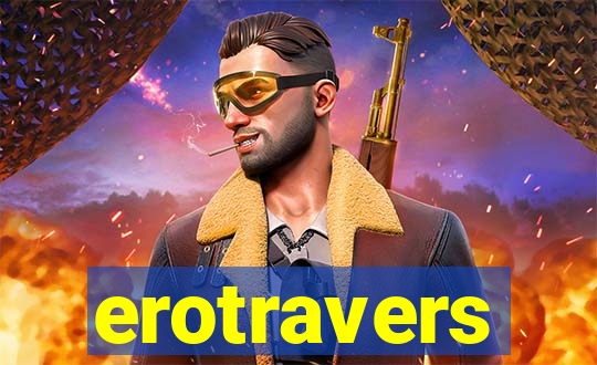 erotravers