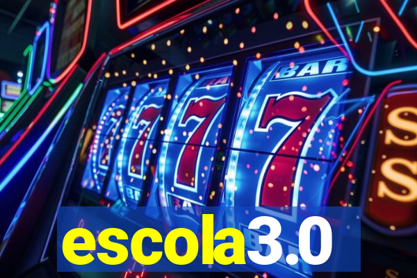 escola3.0