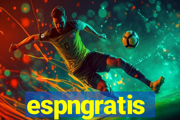 espngratis