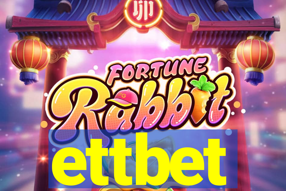 ettbet