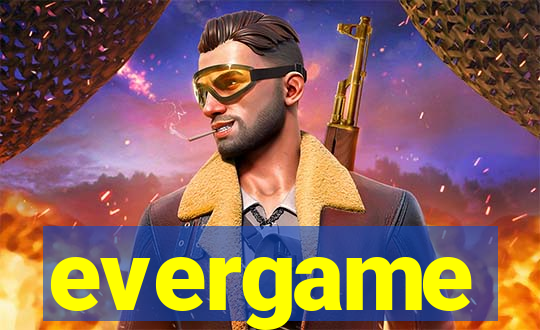 evergame