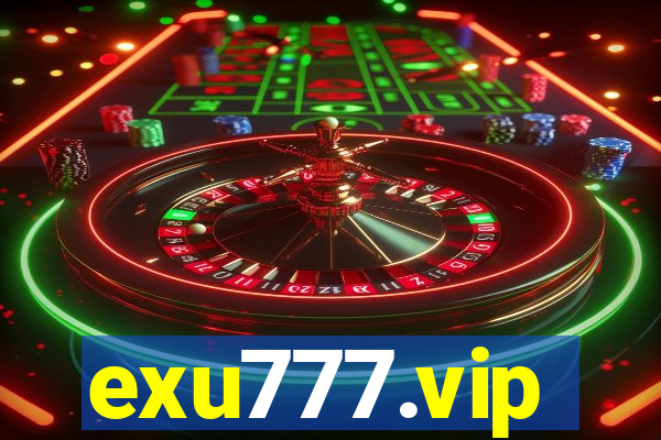 exu777.vip