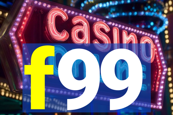 f99