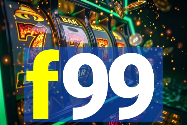 f99