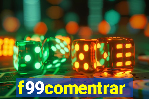 f99comentrar
