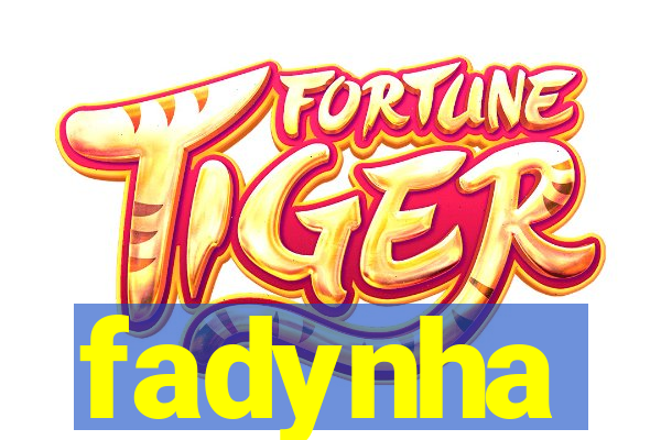 fadynha