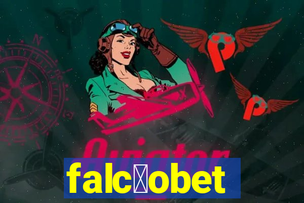 falc茫obet