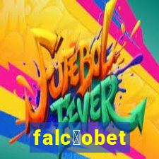 falc茫obet
