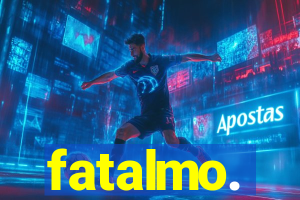 fatalmo.