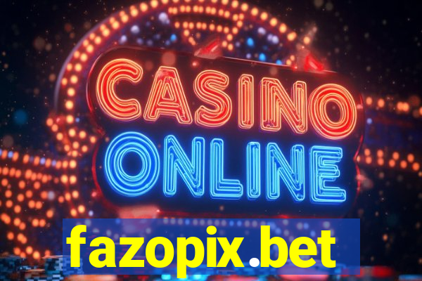 fazopix.bet
