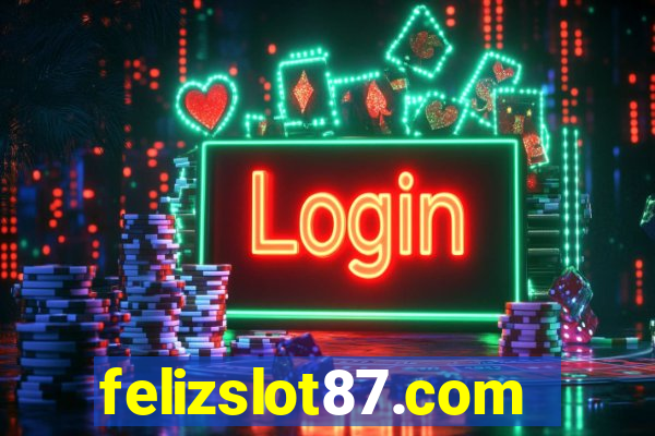 felizslot87.com