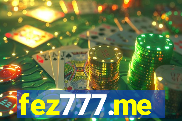 fez777.me