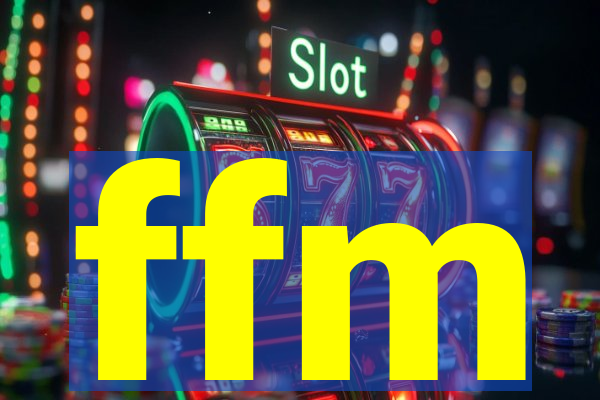 ffm