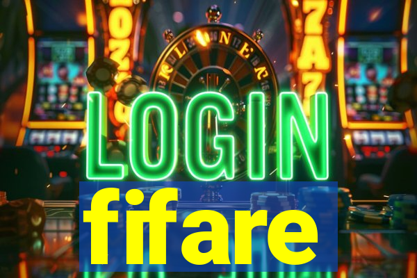 fifare