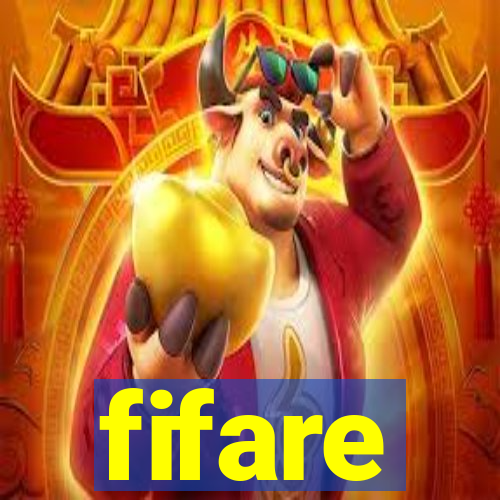 fifare