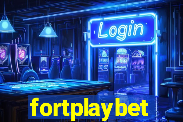 fortplaybet