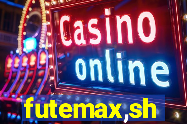 futemax,sh