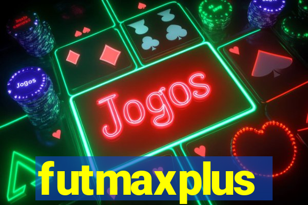 futmaxplus